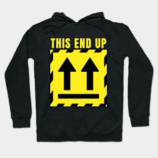 This End Up Hoodie